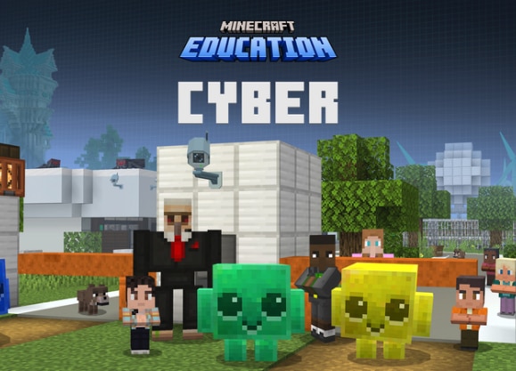 Minecraft characters and two smiling cube creatures stand in front of a white building. Text reads: Minecraft Education Cyber