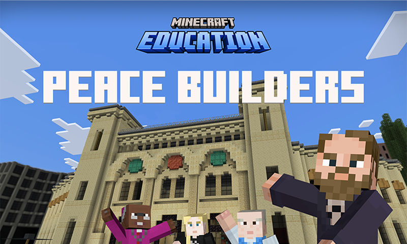 Minecraft versions of various Nobel Peace Prize laureates stand in front of the Nobel Peace Center Museum. Text reads: Minecraft Education Peace Builders.